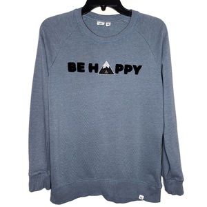 TENTREE blueish-gray be “happy” sweatshirt size small